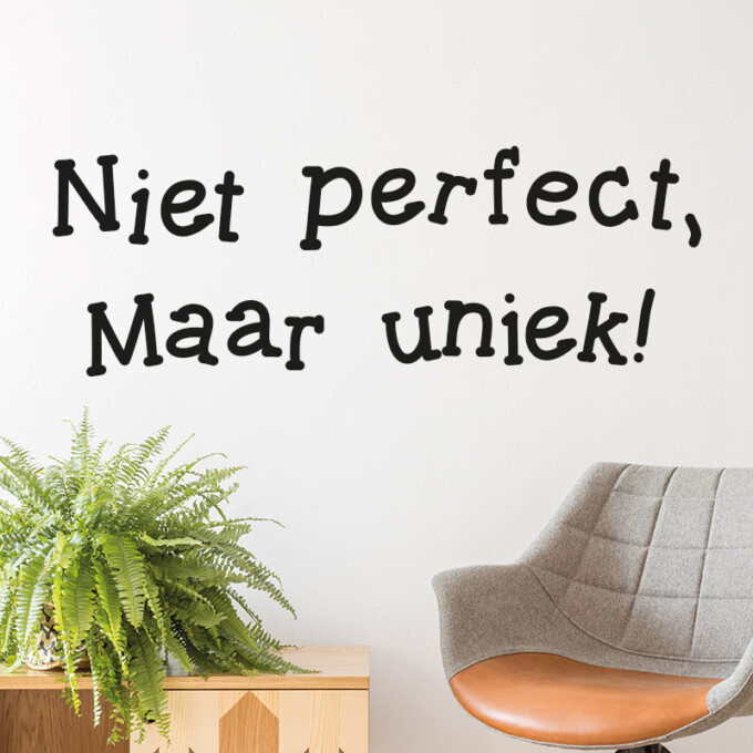 muursticker-niet-perfect-maar-uniek-quote-inspiratie-diy-zwart-tekst-muurtekst